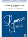 Cherokee Morning Song