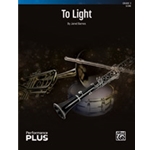 To Light [Concert Band]