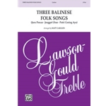 Three Balinese Folk Songs