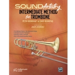 Sound Artistry Intermediate Method for Trombone