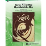 You've Never Had Chocolate Like This [String Orchestra]