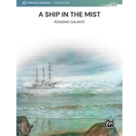A Ship in the Mist [Concert Band]