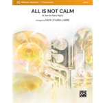 All is NOT Calm