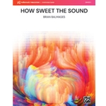 How Sweet the Sound