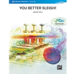 You Better Sleigh!