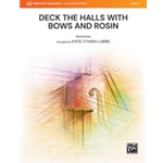 Deck the Halls With Bows and Rosin