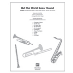 But the World Goes 'Round [Choir]