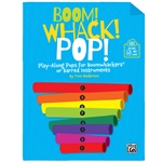 Boom! Whack! Pop!