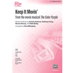 Keep It Movin'