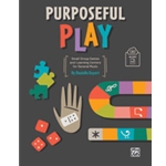 Purposeful Play