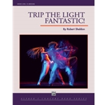 Trip the Light Fantastic!