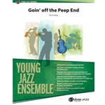Goin' off the Peep End [Jazz Ensemble]