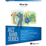 Wise Up [Jazz Ensemble]