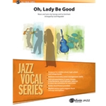 Oh, Lady Be Good [Jazz Ensemble]