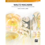 Waltz Macabre [Concert Band]