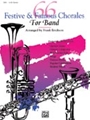 66 Festive & Famous Chorales For Band