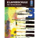Alfred's Klavierschule fur Erwachsene Band 3 [Piano]