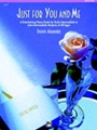 Just For You & Me  Book 1