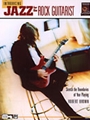 Jazz For The Rock Guitarist