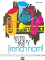 Learn To Play The French Horn  Book 1