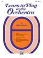 Learn To Play In The Orchestra  Bk 1