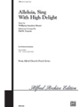 Alleluia Sing With High Delight