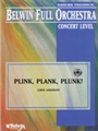 Plink, Plank, Plunk