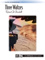 Three Waltzes