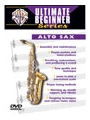 Ultimate Beginner Series: Alto Saxophone, Volumes I & II