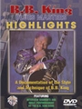 B.B. King: Blues Master Highlights