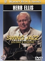 Herb Ellis: Swing Jazz Soloing & Comping