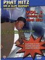 Phat Hitz on a Slim Budget, Vol. I: Producing the Phat Hitz