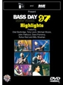 Bass Day 97: Highlights
