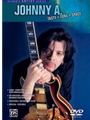 Johnny A.: Taste * Tone * Space