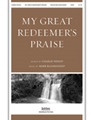 My Great Redeemer's Praise
