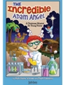 Incredible Adam Angel