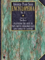 Advanced Piano Solos Encyclopedia Volume 1