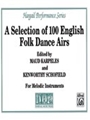 A Selection of 100 English Folk Dance Airs