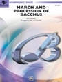 March & Procession Of Bacchus