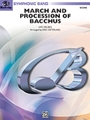 March & Procession Of Bacchus