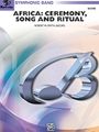 Africa - Ceremony Song & Ritual