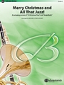 Merry Christmas & All That Jazz
