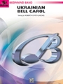 Ukrainian Bell Carol
