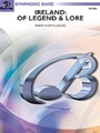 Ireland: Of Legend and Lore
