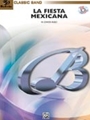 La Fiesta Mexicana