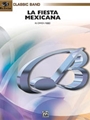 La Fiesta Mexicana