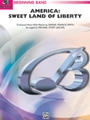 America - Sweet Land Of Liberty
