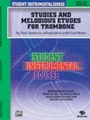 Studies & Melodious Etudes  Trombone Level 1