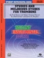Studies & Melodious Etudes  Trombone Level 2