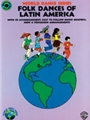 Folk Dances Of Latin America